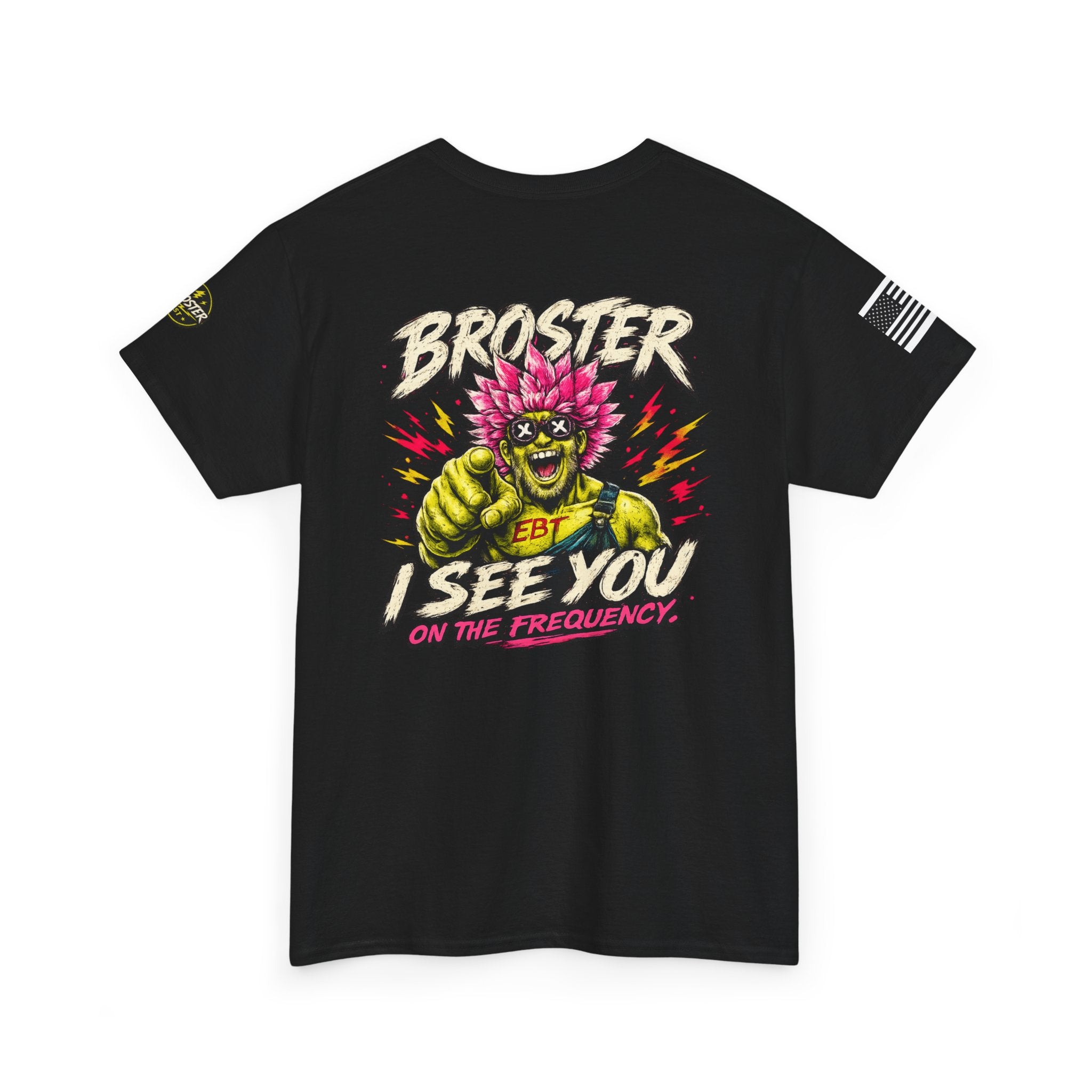 "Broster I See You on the Frequency" Graphic Tshirt