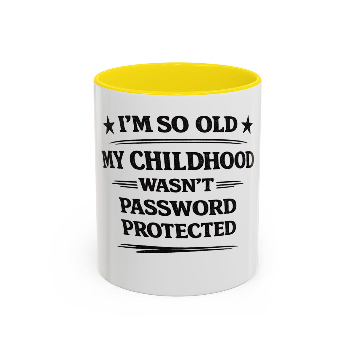 "I'm So Old My Childhood Wasn't Password Protected" Coffee Mug