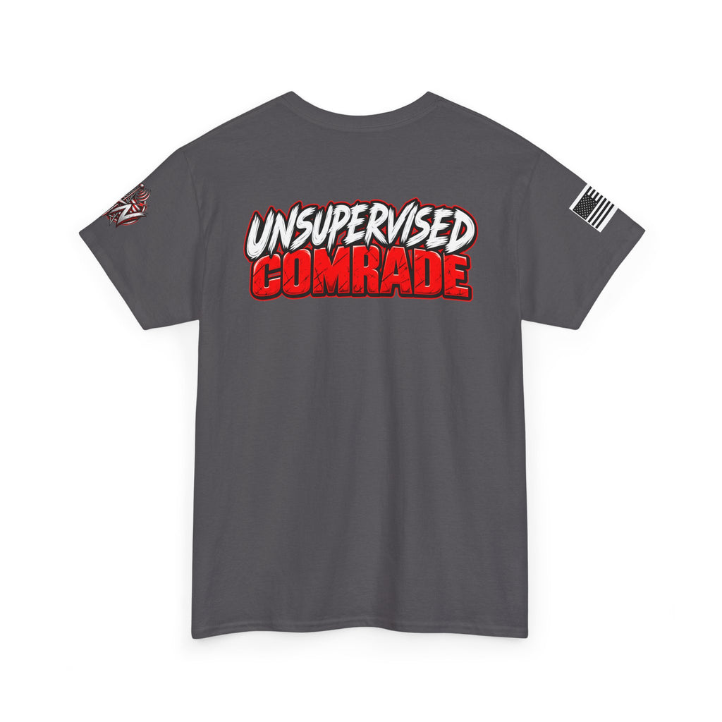 "Unsupervised Comrade" T-Shirt