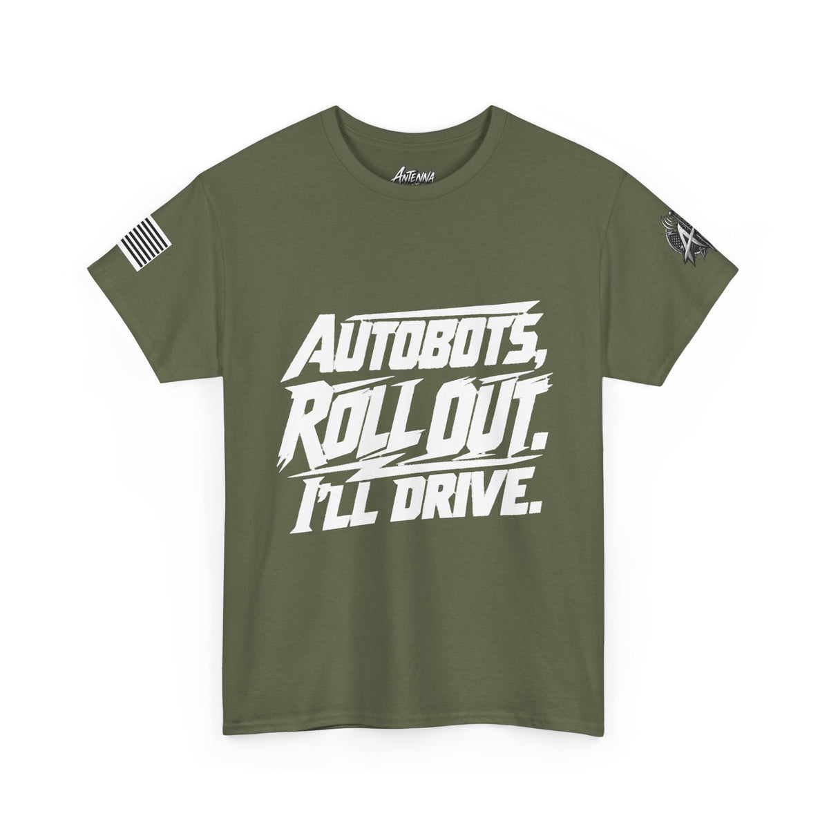 Autobots Roll Out I'll Drive" T-Shirt