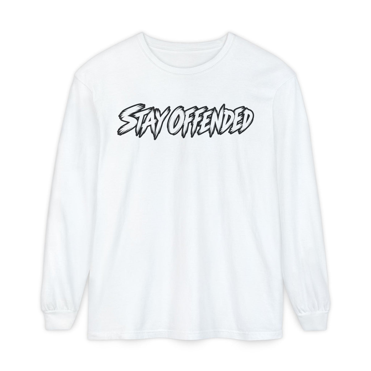 Stay Offended Long Sleeve Shirt
