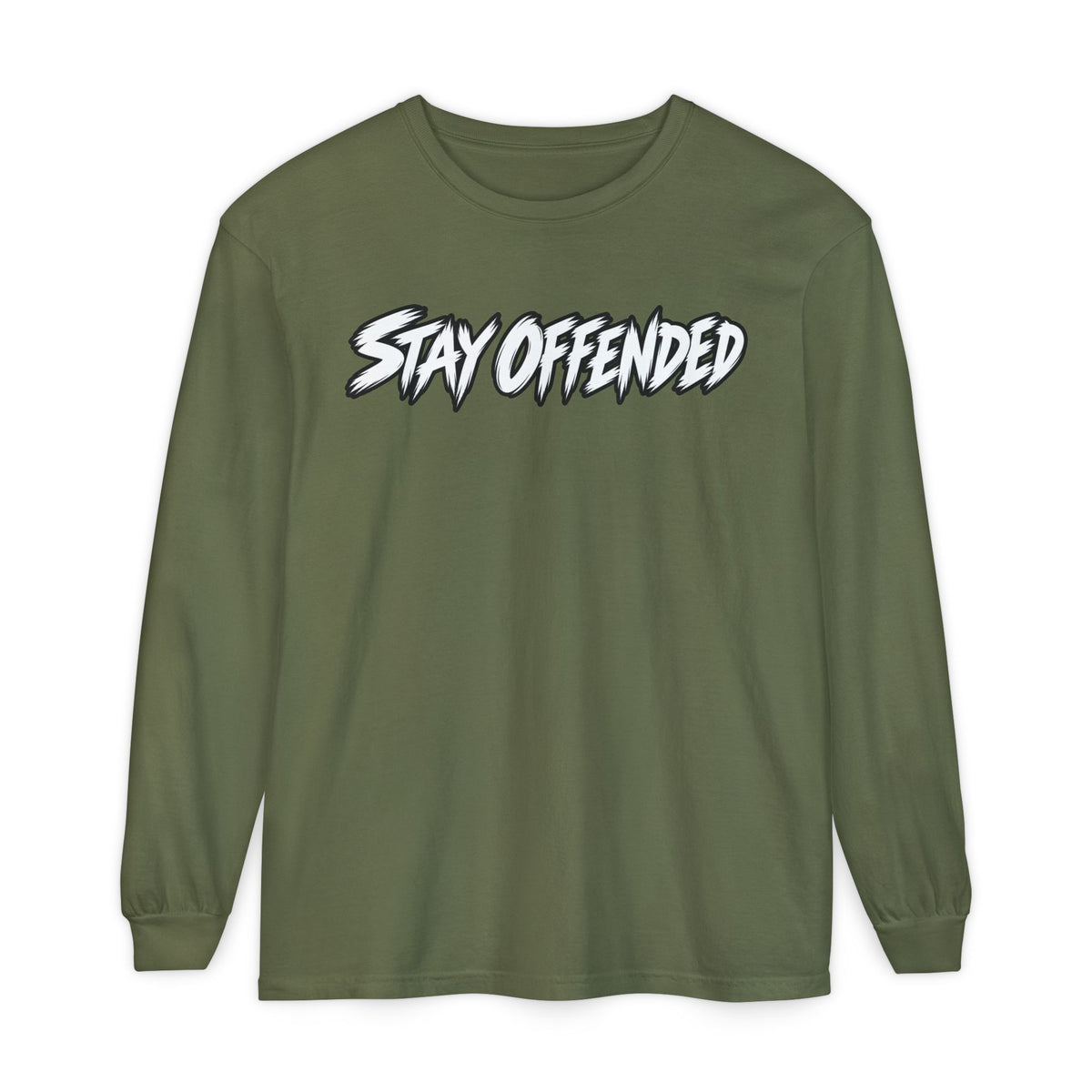 Stay Offended Long Sleeve Shirt