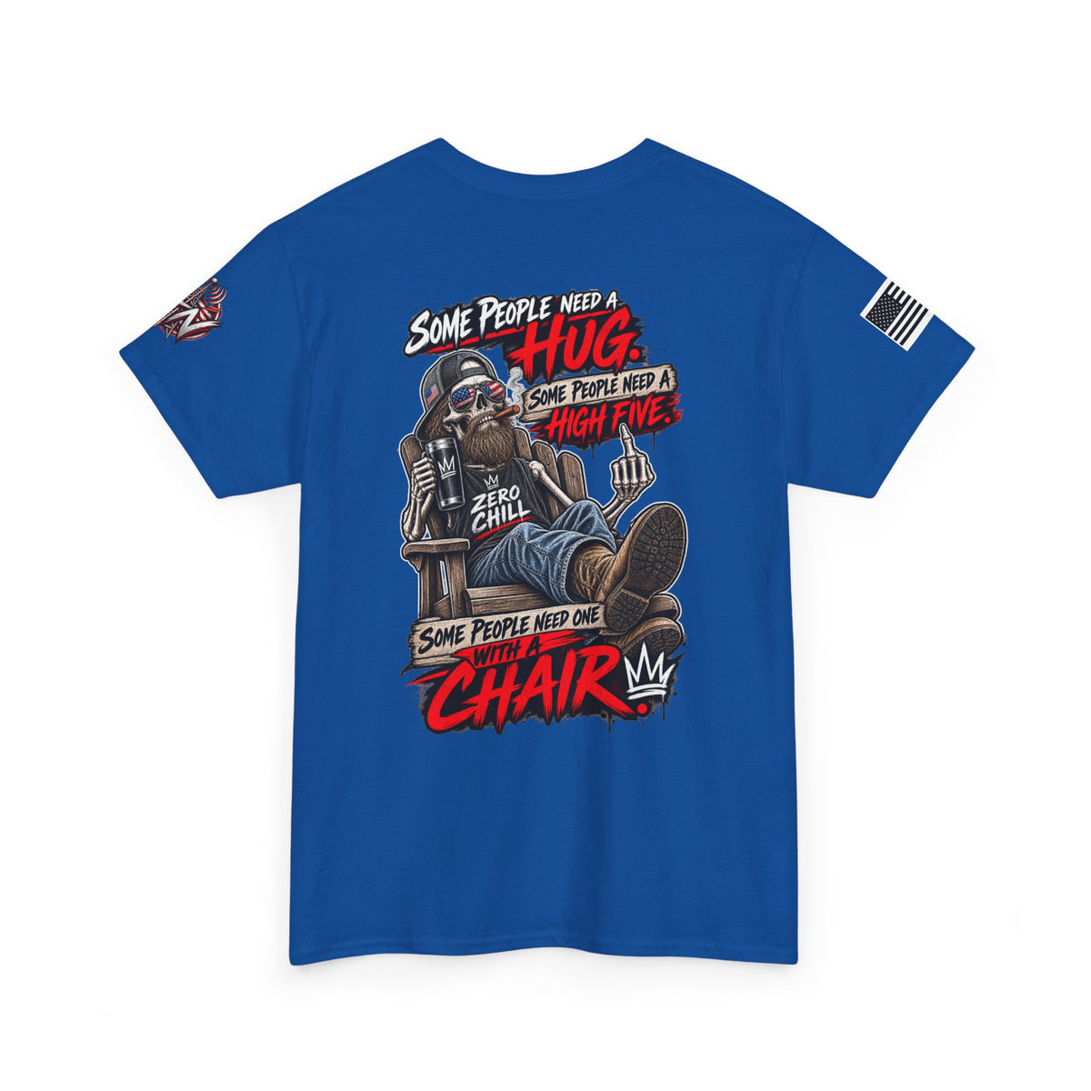 “Some People Need a Hug, Some People Need a Chair” T-Shirt