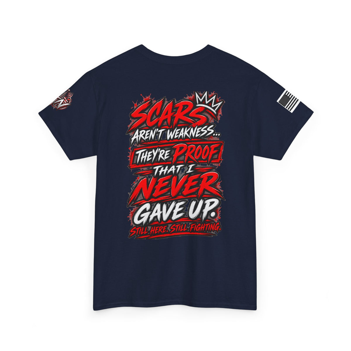 Scars Aren't Weakness Tee — Inspirational Men's/Women's Motivational T-Shirt
