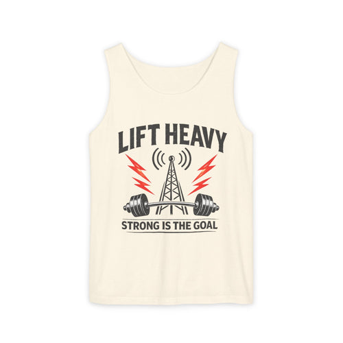 "Lift Heavy, Strong Is The Goal" Tank Top