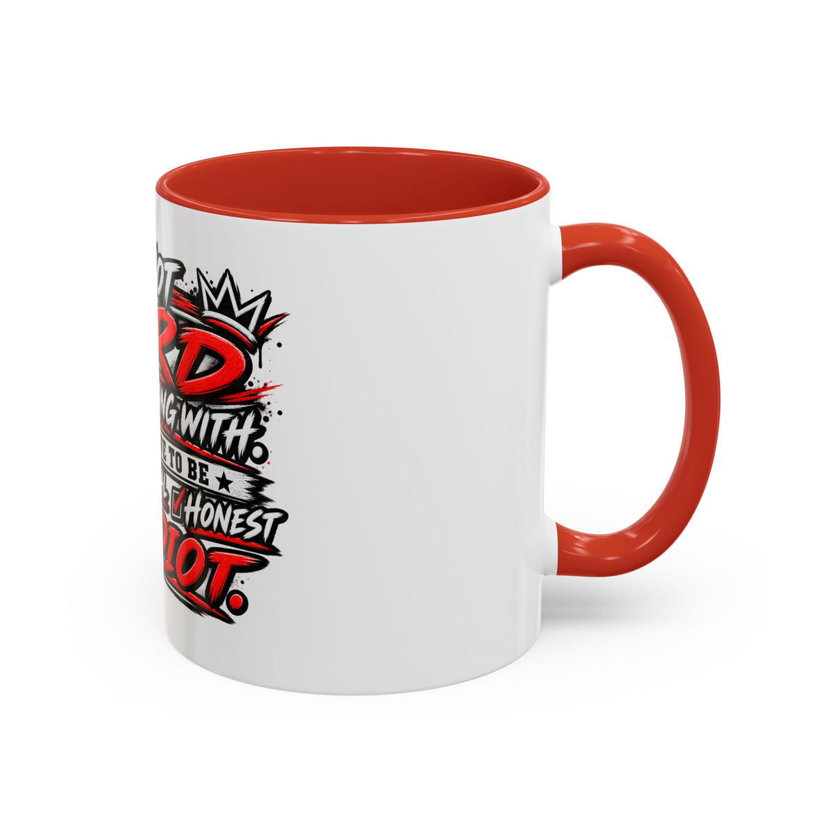 I'm Not Hard To Get Along With Coffee Mug