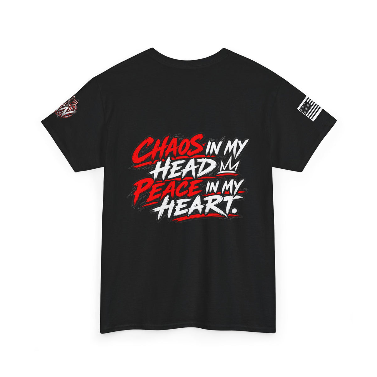 "Chaos In My Head, Peace In My Heart" T-Shirt