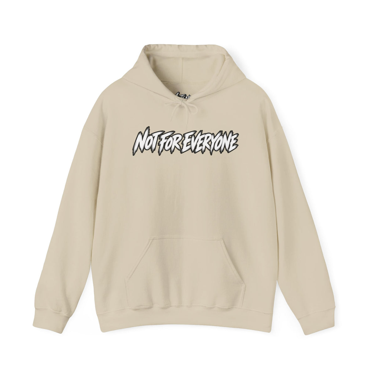 Not For Everyone Hoodie