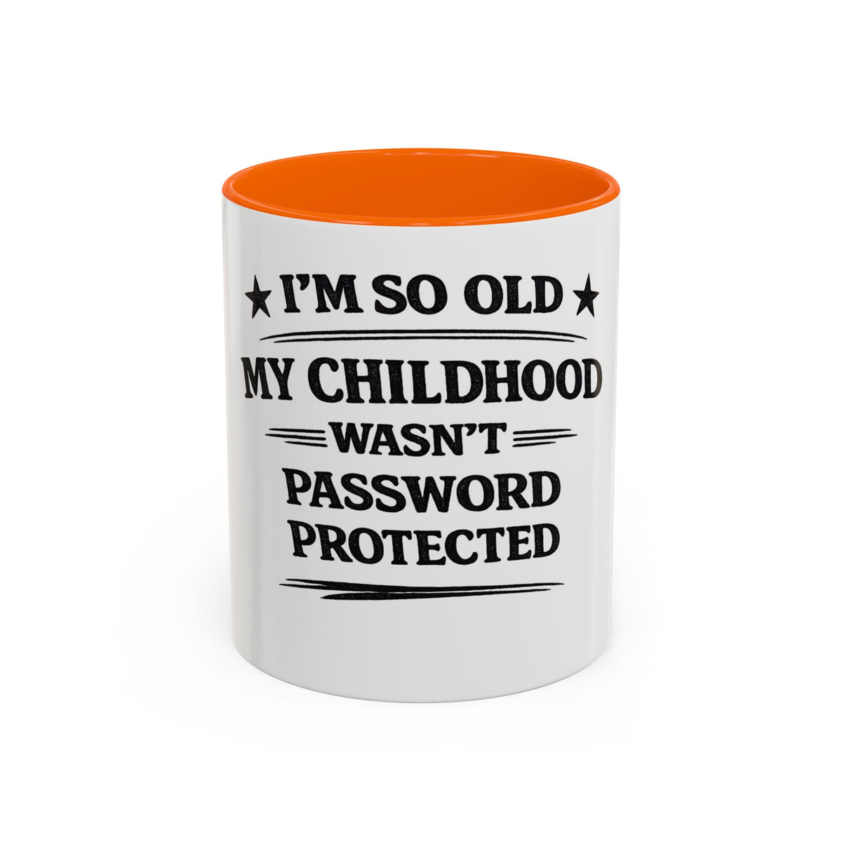 "I'm So Old My Childhood Wasn't Password Protected" Coffee Mug