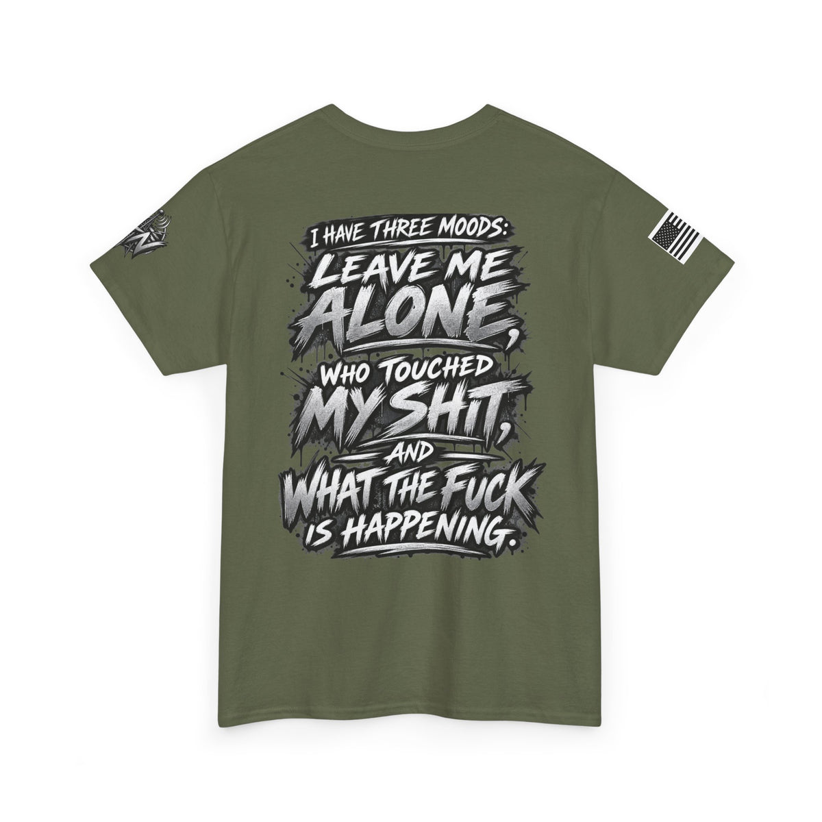 "I Have Three Moods: Leave Me Alone" T-Shirt