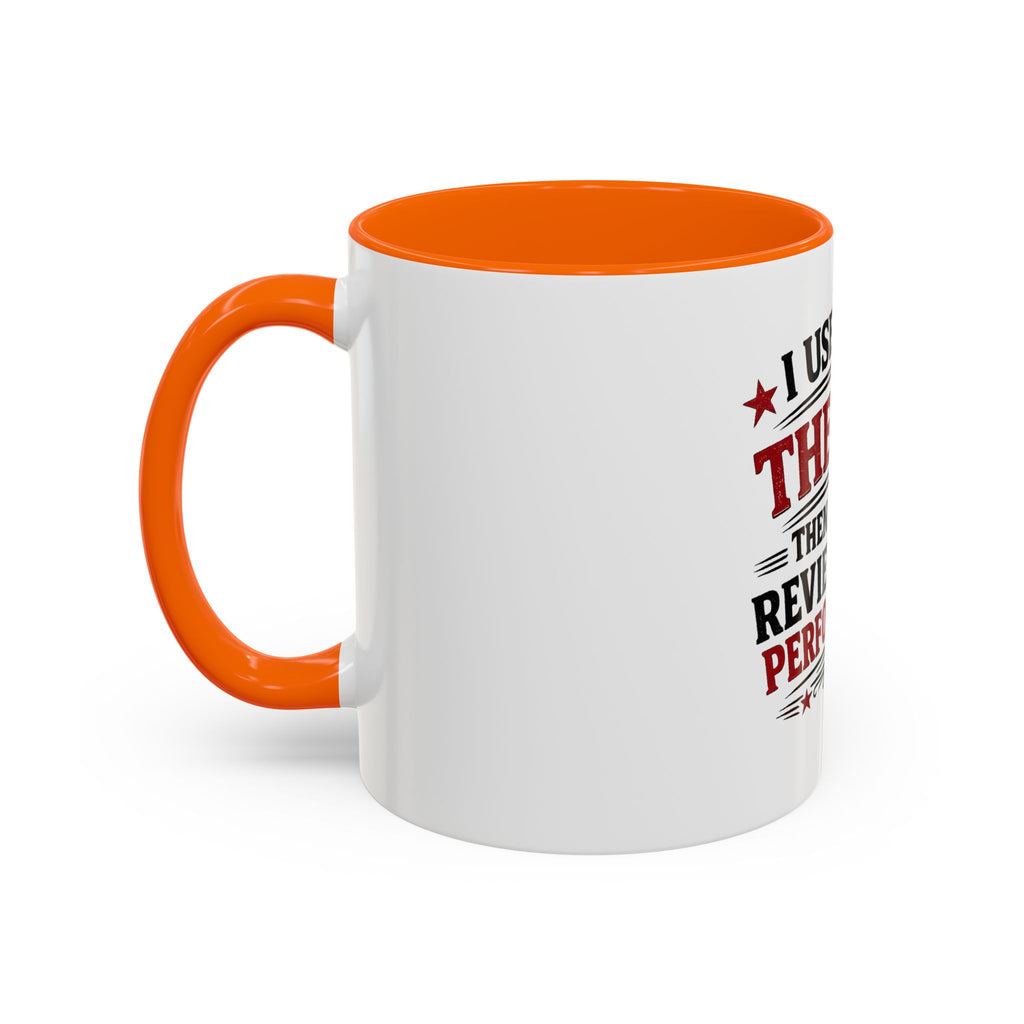 'I Used to Be The Boss' Coffee Mug