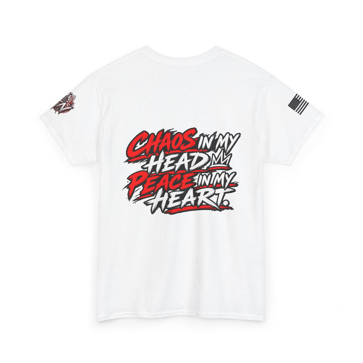 "Chaos In My Head, Peace In My Heart" T-Shirt