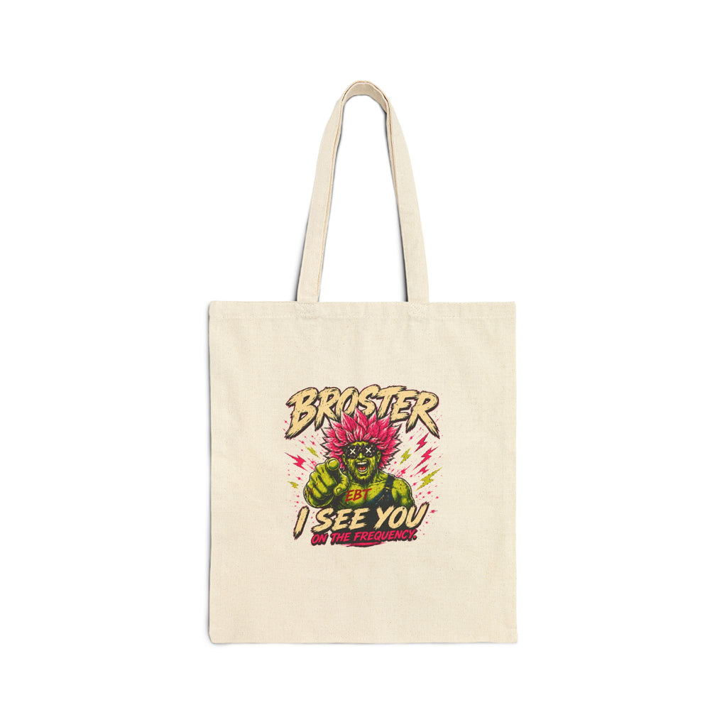 "BROSTER I See You" Graphic Tote Bag