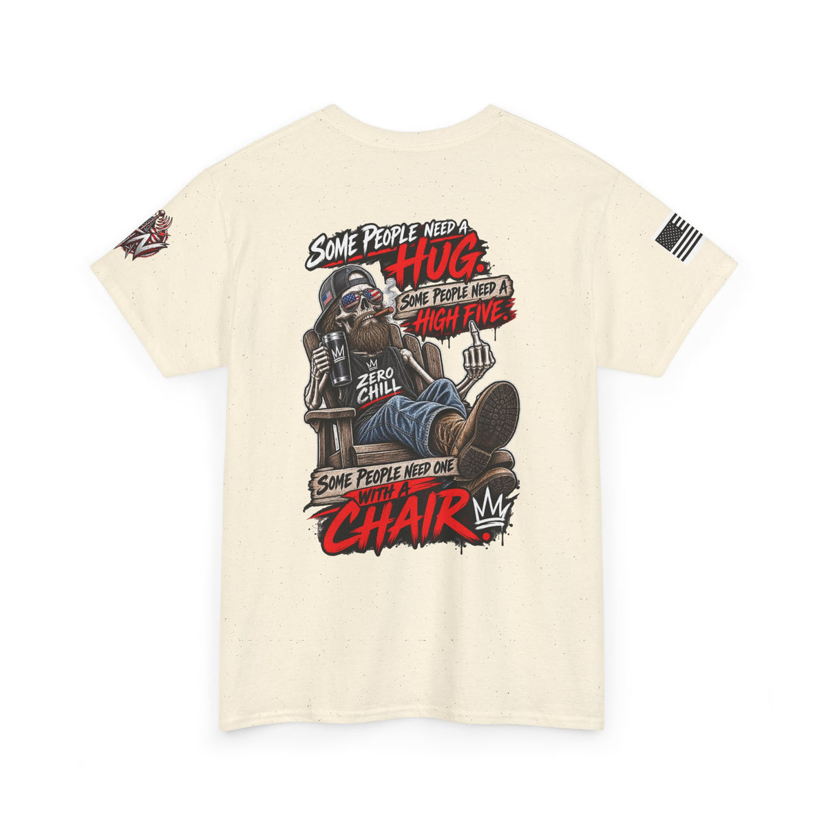 “Some People Need a Hug, Some People Need a Chair” T-Shirt