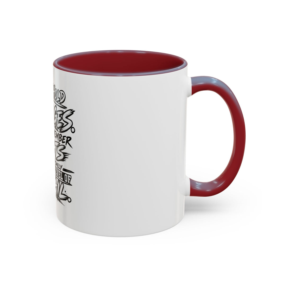 "I Don't Hold Grudges, I Just Remember Facts" Coffee Mug