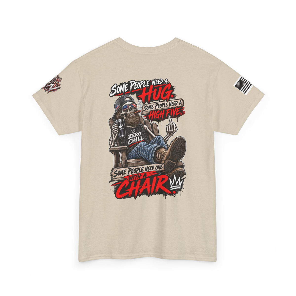 “Some People Need a Hug, Some People Need a Chair” T-Shirt