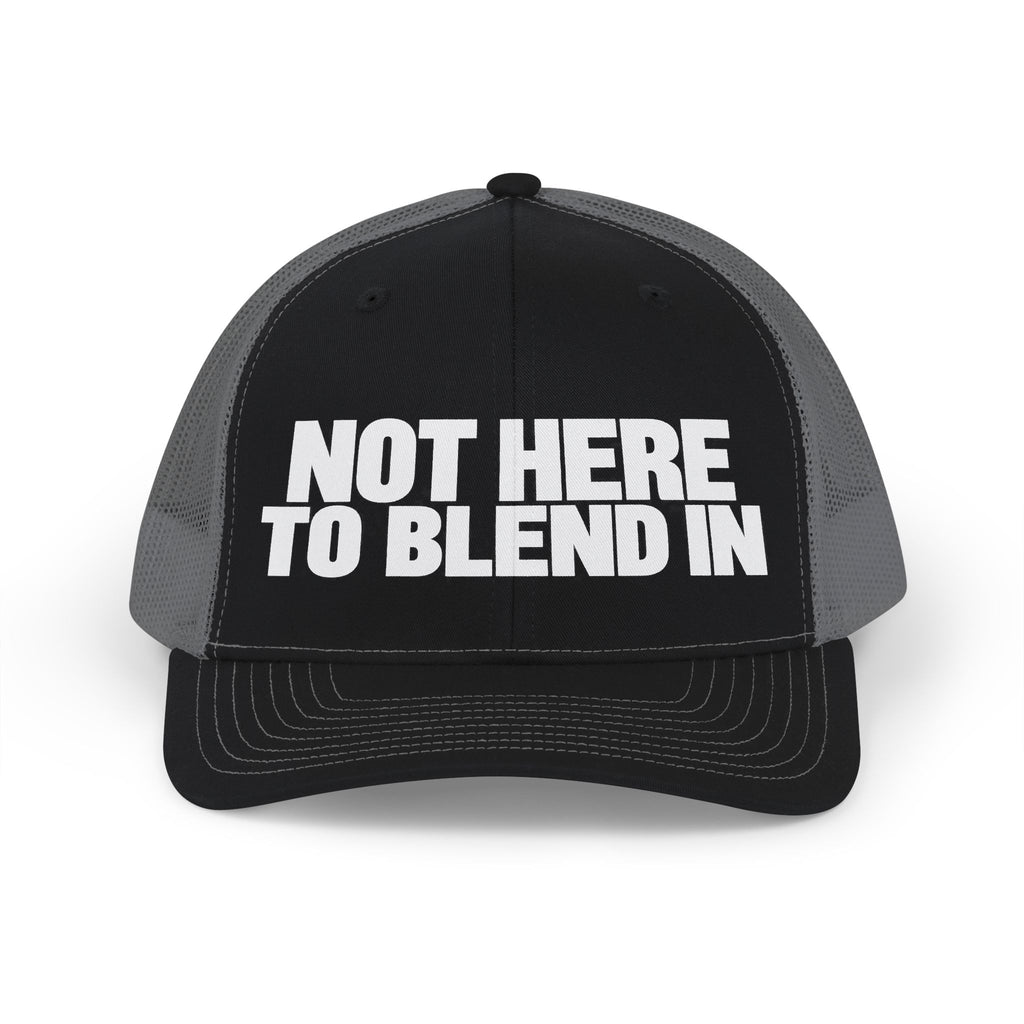 "Not Here to Blend In" Snapback Hat