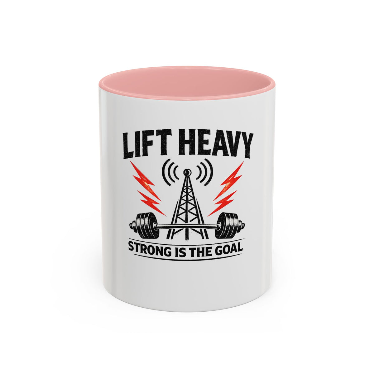 Lift Heavy "Strong Is The Goal" Coffee Mug