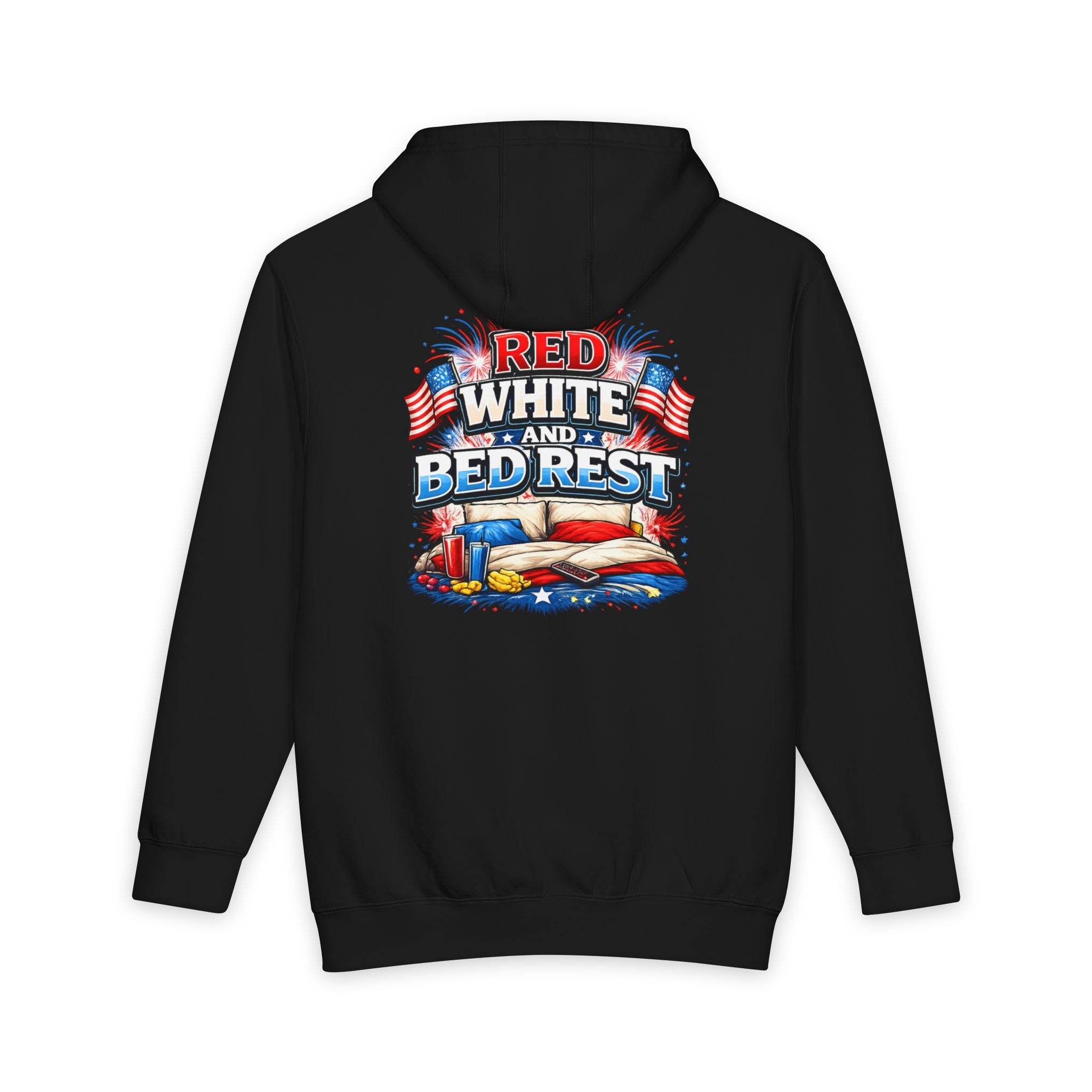 Patriotic 'Red White and Bed Rest' Hoodie