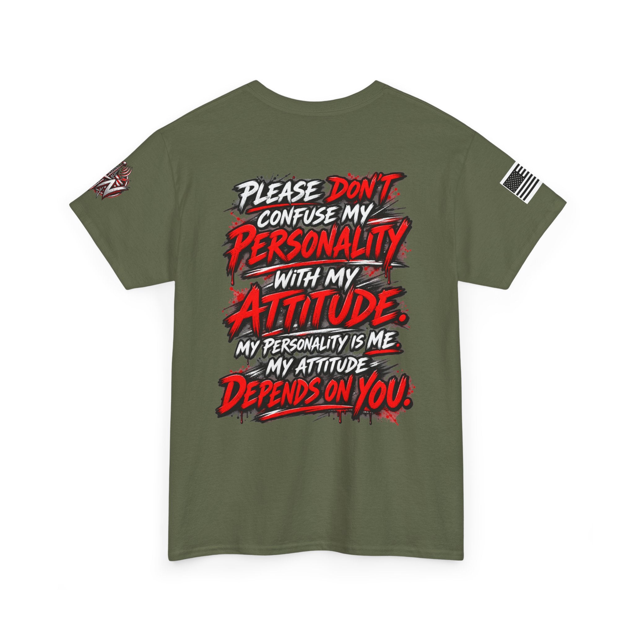 Please Don't Confuse My Personality With My Attitude T-Shirt