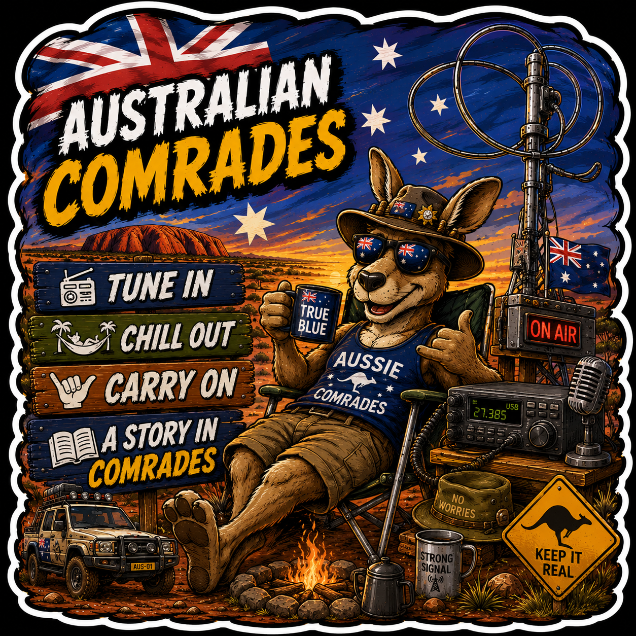 Australian Comrades Tune In Chill Out Carry On A Story In Comrades Sticker