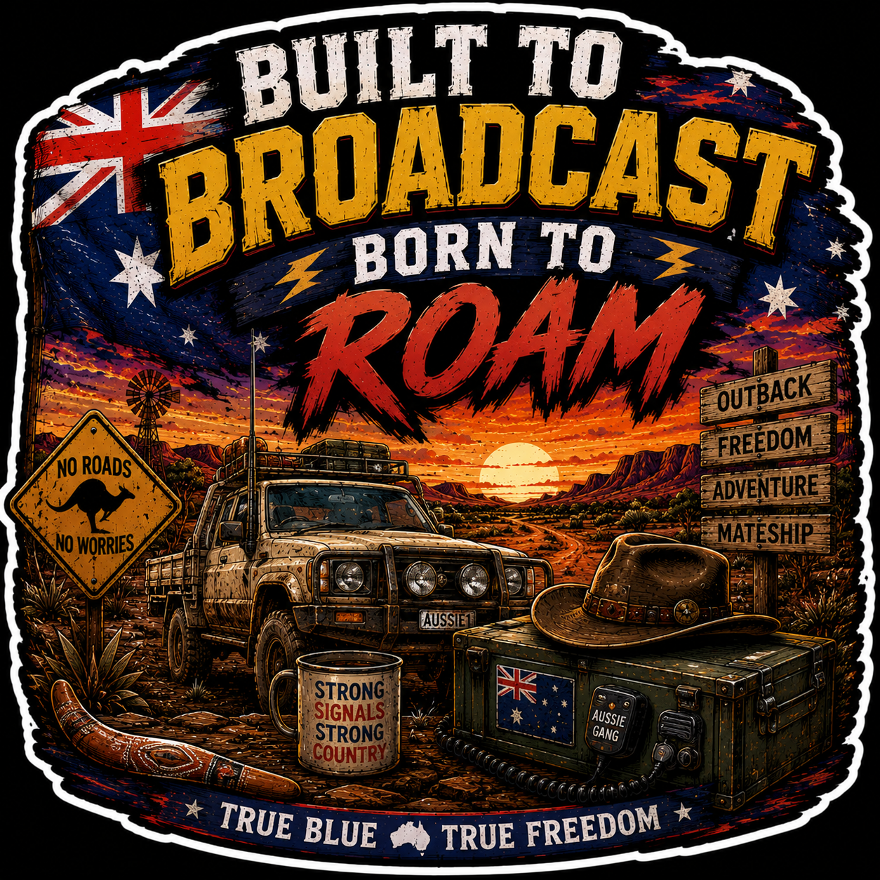 Built To Broadcast Born To Roam Sticker