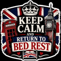 Keep Calm And Return To Bed Rest Sticker