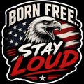 Born Free Stay Loud Sticker