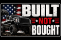 Built Not Bought Sticker