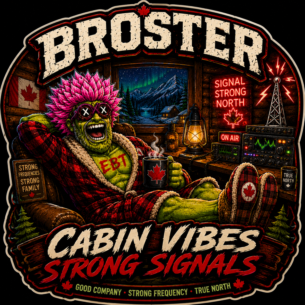 Broster Cabin Vibes Strong Signals Sticker