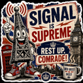 Signal Is Supreme Rest Up Comrade Sticker UK