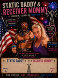 Static Daddy & Receiver Mommy Signed Print