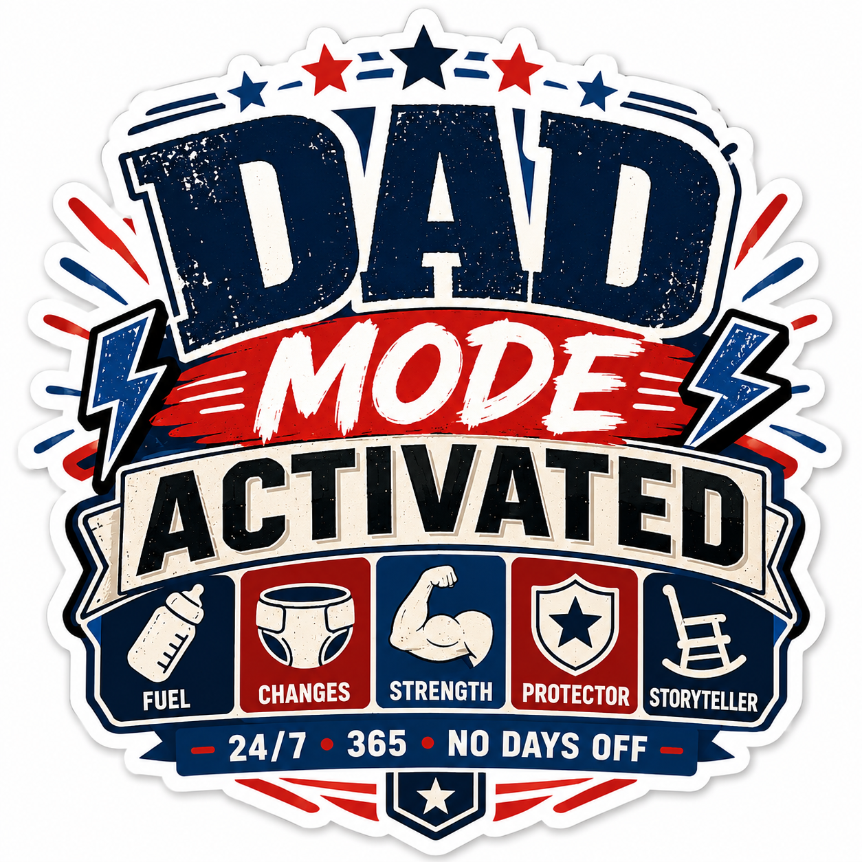 Dad Mode Activated Sticker