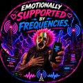 Emotionally Supported By Frequencies Sticker