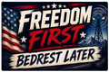 Freedom First Bedrest Later Sticker
