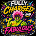 Fully Charged And Fabulous Sticker S