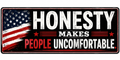 Honesty Makes People Uncomfortable Sticker