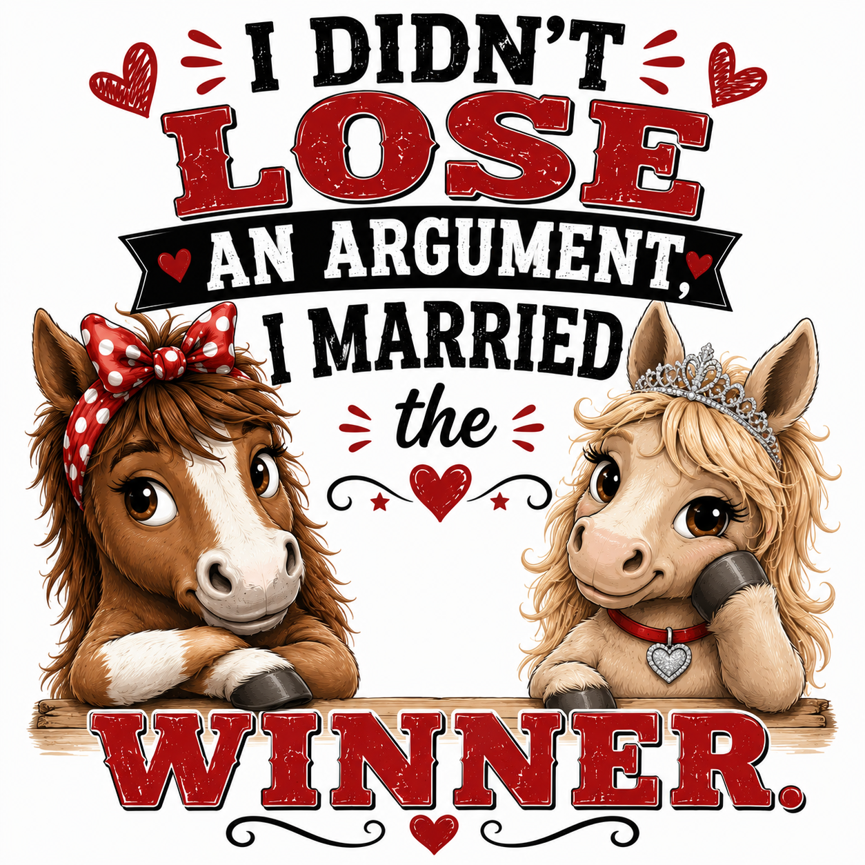 I Didn't Lose An Argument I Married The Winner Sticker