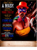 I Dont Wear A Mask to Hide I Wear it to Wake You Up Signed Print