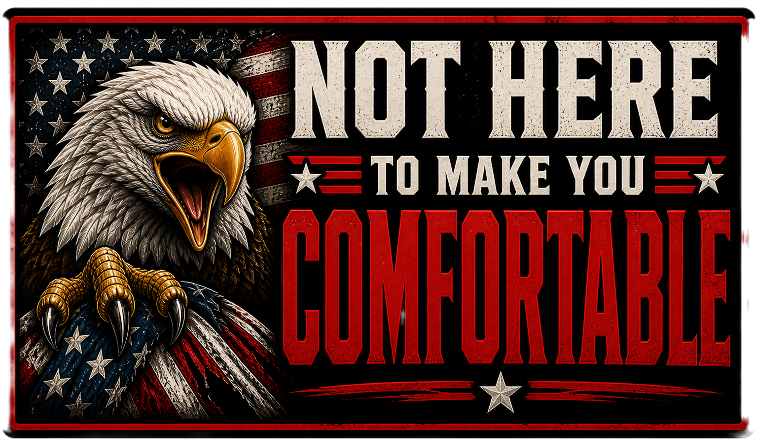 Not Here To Make You Comfortable Sticker
