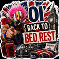 OI' Back To Bed Rest Sticker