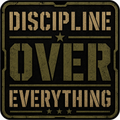 Discipline Over Everything Sticker