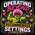 Operating Beyond Recommended Settings Sticker S