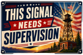 This Signal Needs Supervision Sticker