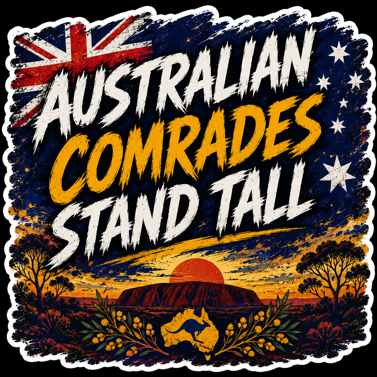 Australian Comrades Stand Tall Sticker