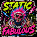 Static And Fabulous Sticker