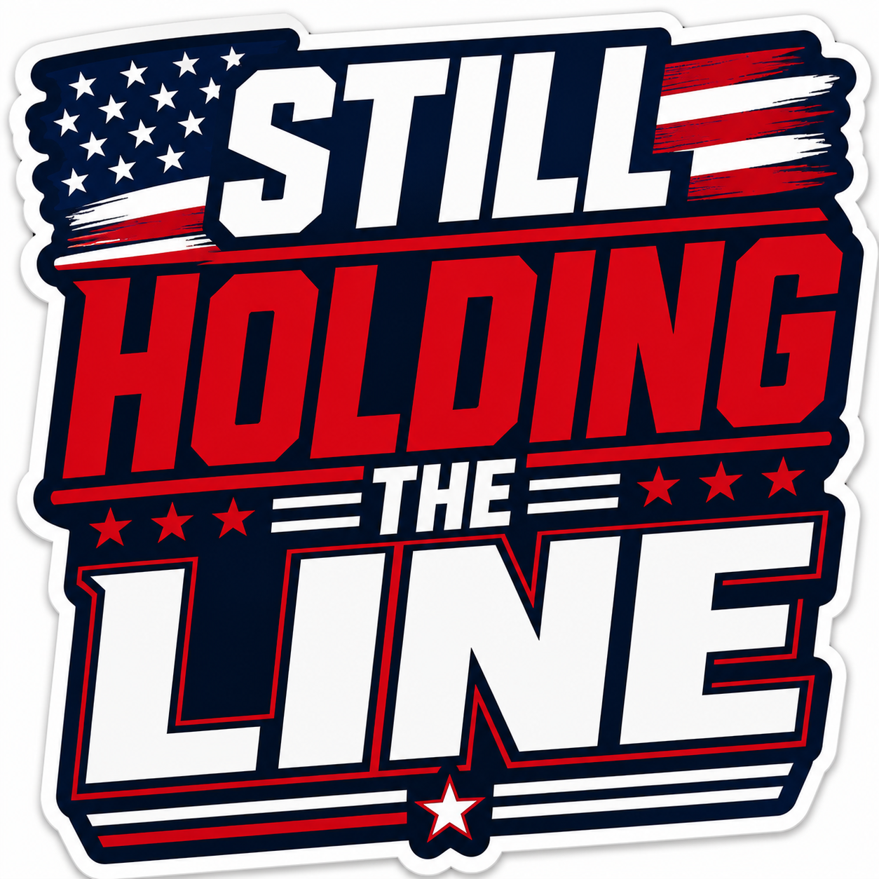 Still Holding The Line Sticker