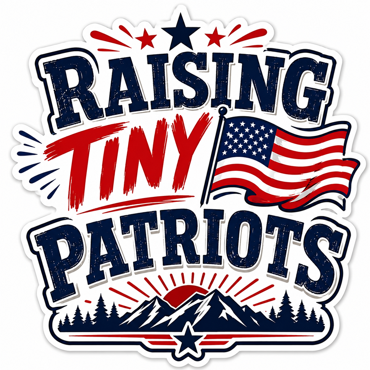 Raising Tiny Patriots Sticker