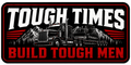 Tough Times build Tough Men Stickers