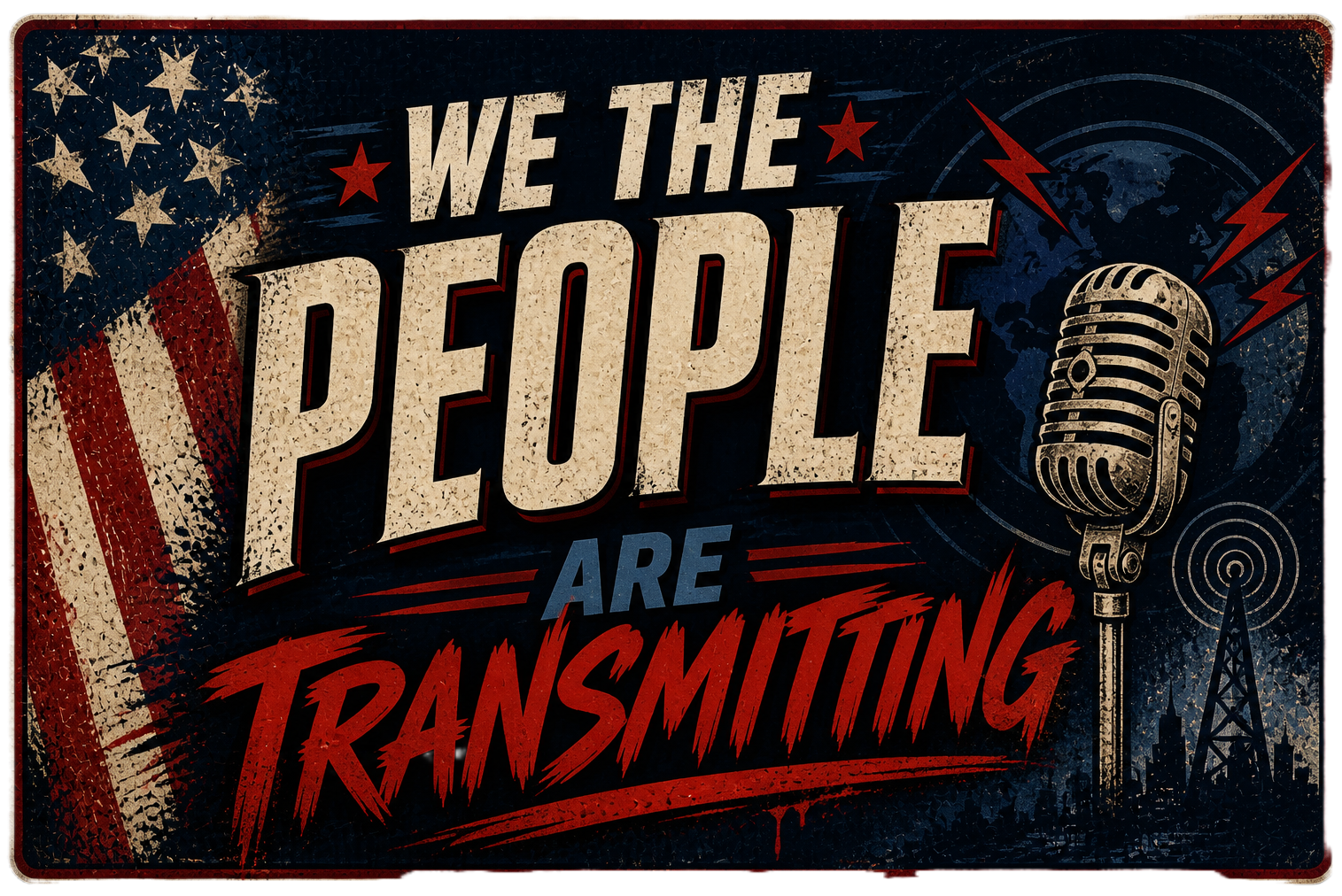 We The People Are Transmitting Sticker